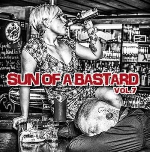 V/A - Sun Of A Bastard - Vol. 7 - Sun Of A Bastard - Vol. 7 ryhmässä CD @ Bengans Skivbutik AB (1024459)