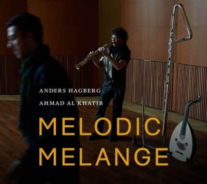 Anders Hagberg - Melodic Melange ryhmässä CD @ Bengans Skivbutik AB (1025807)