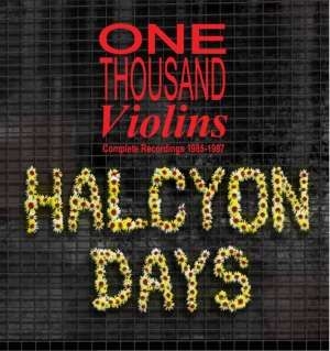 One Thousand Violins - Halcyon Days - Complete Recordings ryhmässä CD @ Bengans Skivbutik AB (1026346)