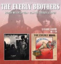 Everly Brothers - Pass The Chicken & Listen / Stories ryhmässä CD @ Bengans Skivbutik AB (1026365)