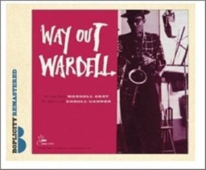 Gray Wardell - Way Out Wardell ryhmässä CD @ Bengans Skivbutik AB (1027300)