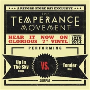 Temperance Movement The - Up In The Sky (Oasis) Vs Tender (Bl ryhmässä ME SUOSITTELEMME / Record Store Day / RSD2013-2020 @ Bengans Skivbutik AB (1028884)