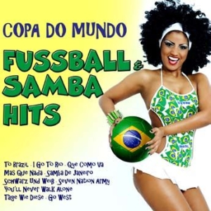 Various Artists - Copa Do Mundo:Football & Samba Hits ryhmässä CD @ Bengans Skivbutik AB (1029272)