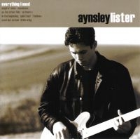 Lister Aynsley - Everything I Need ryhmässä CD @ Bengans Skivbutik AB (1029302)