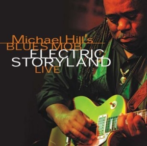 Hill Michael - Electric Storyland - Live ryhmässä CD @ Bengans Skivbutik AB (1029311)