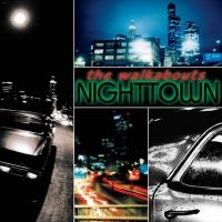 Walkabouts - Nighttown Deluxe ryhmässä ME SUOSITTELEMME / Joululahjavinkki: CD @ Bengans Skivbutik AB (1029401)