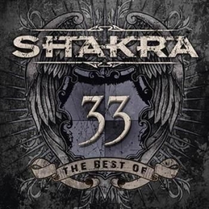 Shakra - 33 - Best Of (2 Cd Digipack) ryhmässä CD @ Bengans Skivbutik AB (1030260)