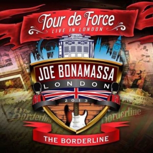 Bonamassa Joe - Tour De Force - Borderline ryhmässä Minishops / Joe Bonamassa @ Bengans Skivbutik AB (1030663)