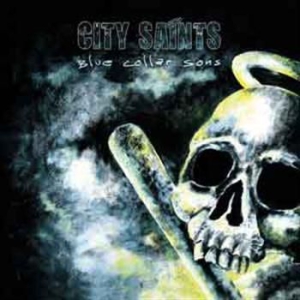 City Saints - Blue Collar Sons (Ltd. Digipak Edit ryhmässä CD @ Bengans Skivbutik AB (1032143)