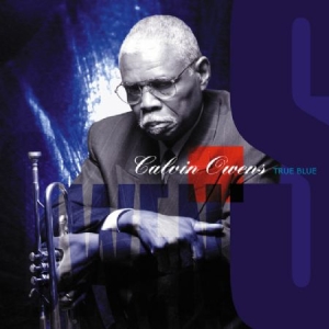 Owens Calvin  Feat. B.B. King - True Blue ryhmässä CD @ Bengans Skivbutik AB (1032357)