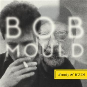 Bob Mould - Beauty & Ruin ryhmässä ME SUOSITTELEMME / Joululahjavinkki: Vinyyli @ Bengans Skivbutik AB (1033192)