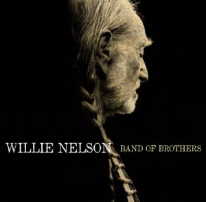 NELSON WILLIE - Band Of Brothers ryhmässä Minishops / Willie Nelson @ Bengans Skivbutik AB (1033239)