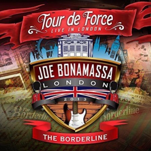 Bonamassa Joe - Tour De Force - Borderline ryhmässä Minishops / Joe Bonamassa @ Bengans Skivbutik AB (1034434)