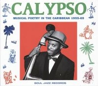 Soul Jazz Records Presents - Calypso: Musical Poetry In The Cari ryhmässä CD @ Bengans Skivbutik AB (1034957)