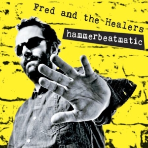 Fred And The Healers - Hammerbeatmatic ryhmässä CD @ Bengans Skivbutik AB (1044851)