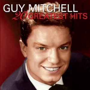 Mitchell Guy - 20 Greatest Hits ryhmässä CD @ Bengans Skivbutik AB (1044863)