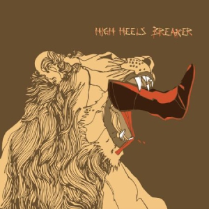 High Heels Breaker - High Heels Breaker (Lp+Cd) ryhmässä VINYYLI @ Bengans Skivbutik AB (1044954)