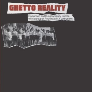 Dupree Nancy  & The Ghetto Reality - Ghetto Reality ryhmässä VINYYLI @ Bengans Skivbutik AB (1045052)