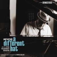 Carrack Paul - A Different Hat (Remastered) ryhmässä CD @ Bengans Skivbutik AB (1045093)