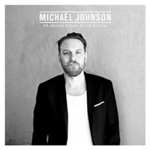 Johnson Michael - På Andra Sidan Av En Storm ryhmässä CD @ Bengans Skivbutik AB (1046407)