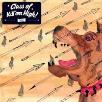 Class Of Kill'em High - S/T Cd ryhmässä -Start Jan R2 @ Bengans Skivbutik AB (1047069)