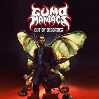 Gumomaniacs - Out Of Disorder ryhmässä CD @ Bengans Skivbutik AB (1049689)