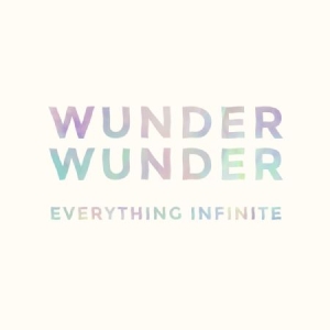 Wunder Wunder - Everything Infinite ryhmässä VINYYLI @ Bengans Skivbutik AB (1049723)