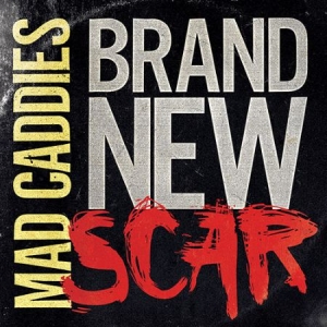 Mad Caddies - Brand New Scar ryhmässä VINYYLI @ Bengans Skivbutik AB (1049804)