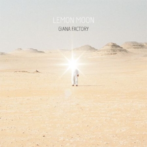 Giana Factory - Lemon Moon ryhmässä ME SUOSITTELEMME / Joululahjavinkki: CD @ Bengans Skivbutik AB (1049861)