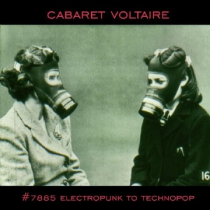 Cabaret Voltaire - #7885 (Electropunk To Technopop 197 ryhmässä VINYYLI @ Bengans Skivbutik AB (1052918)