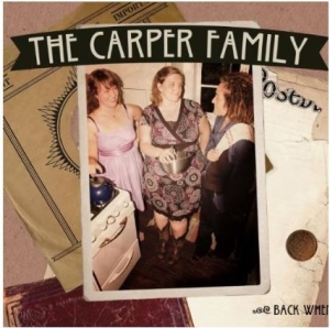 Carper Family - Back When ryhmässä CD @ Bengans Skivbutik AB (1052989)