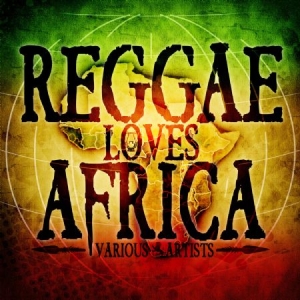 Various Artists - Reggae Loves Africa ryhmässä CD @ Bengans Skivbutik AB (1053104)