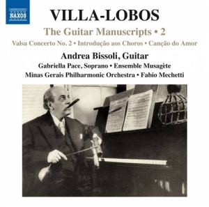 Villa-Lobos - Guitar Manuscripts Vol 2 ryhmässä CD @ Bengans Skivbutik AB (1054238)