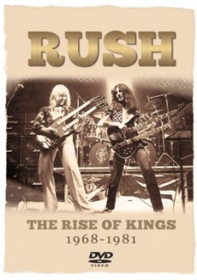 Rush - Rise Of Kings - Dvd Documentary ryhmässä DVD & BLU-RAY @ Bengans Skivbutik AB (1054253)