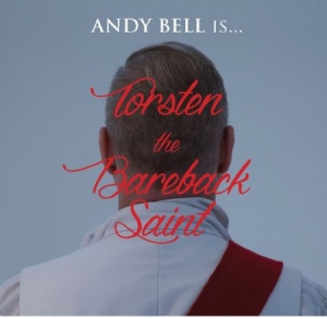 Bell Andy - Torsten The Bareback Saint (Cd+Bok) ryhmässä CD @ Bengans Skivbutik AB (1054428)