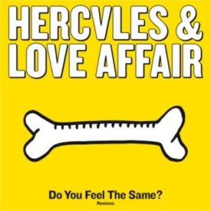 Hercules & The Love Affair - Do You Feel The Same? - Remix ryhmässä VINYYLI @ Bengans Skivbutik AB (1054477)