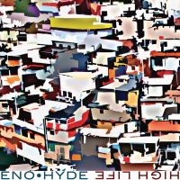 Eno & Hyde - High Life ryhmässä VINYYLI @ Bengans Skivbutik AB (1057168)