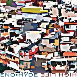 Eno - Hyde - High Life ryhmässä CD @ Bengans Skivbutik AB (1057171)