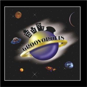 Groovopolis - Groovopolis ryhmässä CD @ Bengans Skivbutik AB (1057287)