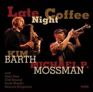 Barth / Mossman - Late Night Coffee ryhmässä CD @ Bengans Skivbutik AB (1058073)