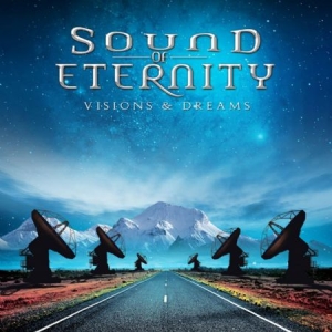 Sound Of Eternity - Visions & Dreams ryhmässä CD @ Bengans Skivbutik AB (1058180)