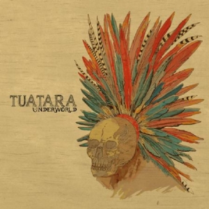 Tuatara - Underworld ryhmässä CD @ Bengans Skivbutik AB (1058273)