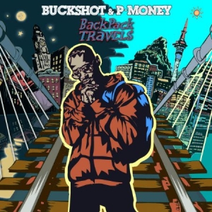 Buckshot & P-Money - Backpack Travels ryhmässä CD @ Bengans Skivbutik AB (1060747)