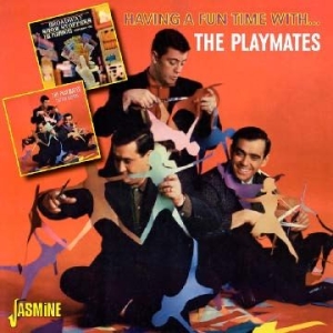 Playmates - Having A Fun Time With The Playmate ryhmässä CD @ Bengans Skivbutik AB (1060800)