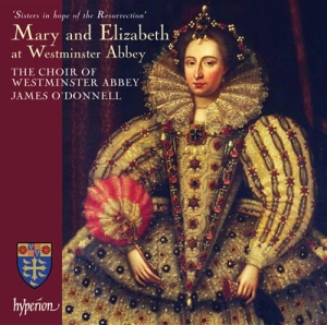 Byrd / Sheppard / Tallis - Mary And Elizabeth At Westminister ryhmässä CD @ Bengans Skivbutik AB (1077092)