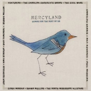 Various Artists - Mercyland:Hymns For The Rest Of Us ryhmässä CD @ Bengans Skivbutik AB (1087397)