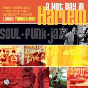 Various Artists - A Hot Day In Harlem (Soul Funk Jazz ryhmässä CD @ Bengans Skivbutik AB (1087788)