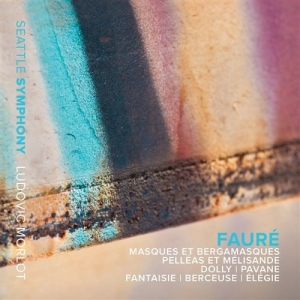 Faure - Orchestral Works ryhmässä ME SUOSITTELEMME / Joululahjavinkki: CD @ Bengans Skivbutik AB (1088150)