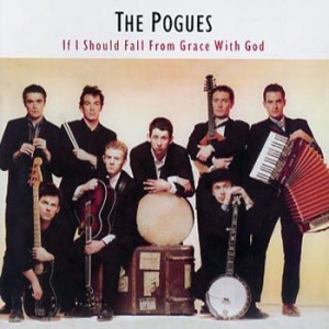 The Pogues - If I Should Fall From Grace With God ryhmässä -Start LP1 @ Bengans Skivbutik AB (1093222)