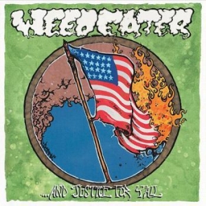 Weedeater - And Justice For Y'all ryhmässä ME SUOSITTELEMME / Joululahjavinkki: CD @ Bengans Skivbutik AB (1097679)